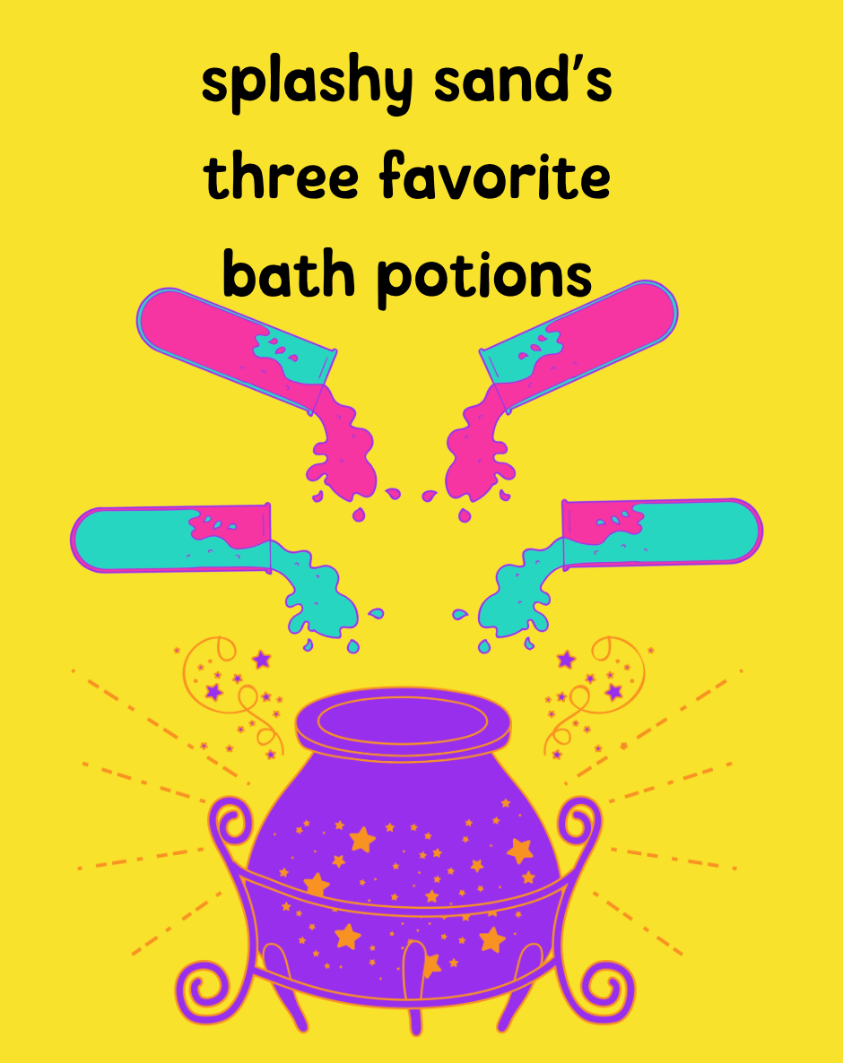 splashy sand's three favorite bath potion recipes